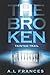 The Broken II: Tainted Trail