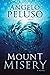 Mount Misery: A Novel