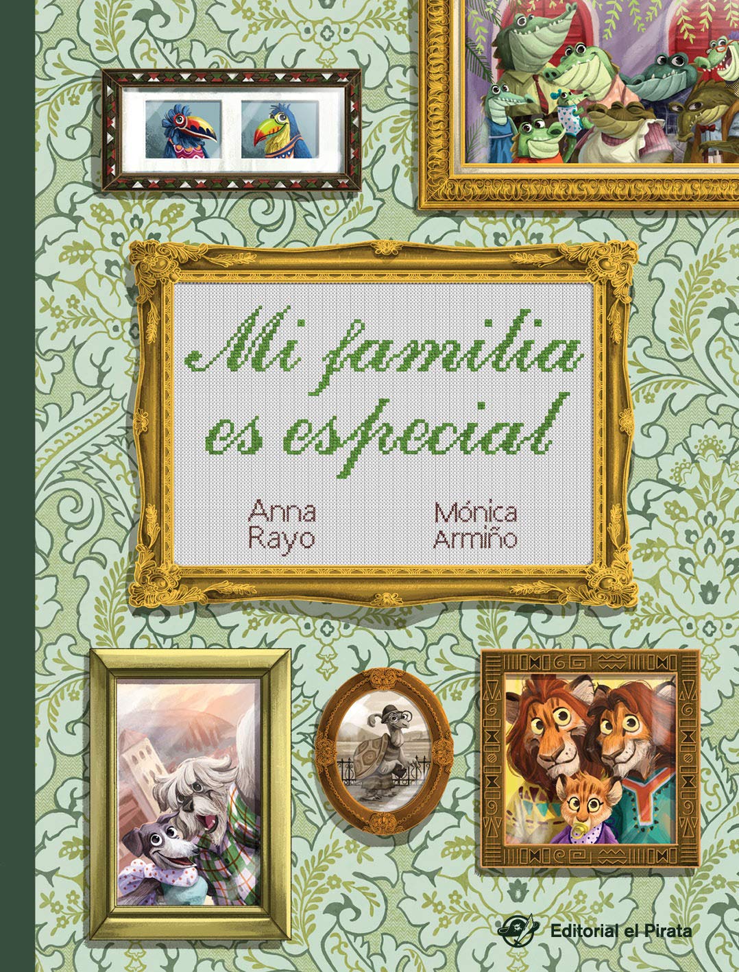 Mi familia es especial (cuento sobre diversidad familiar) (Spanish Edition)