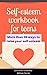 SELF-ESTEEM WORKBOOK FOR TE...