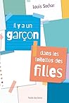 Il y a un garçon dans les toilettes des filles by Louis Sachar