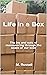 Life in a Box by M. Russell