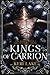 Kings of Carrion (Juniper U...