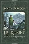 Road of a Paragon (Rise of Shadow - Reign of Light, #1)