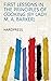 First lessons in the principles of cooking (by lady M. A. Barker)