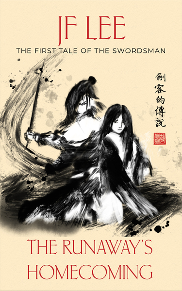 The Runaway's Homecoming (The First Tale of the Swordsman)