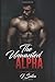The Unwanted Alpha by I. Šulca The Unwanted Alpha by I. Šulca
