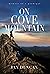 On Cove Mountain: Memoir of a Prodigal