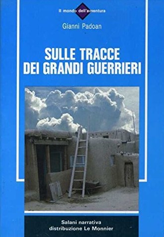 Sulle tracce dei grandi guerrieri (Paperback)