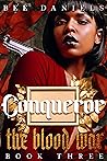 Conqueror by Bee Daniels