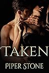 Taken