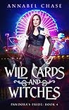 Wild Cards and Witches by Annabel Chase
