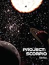 Project SCORPIO: Book 1