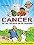 CANCER: THE LIES, THE TRUTH...
