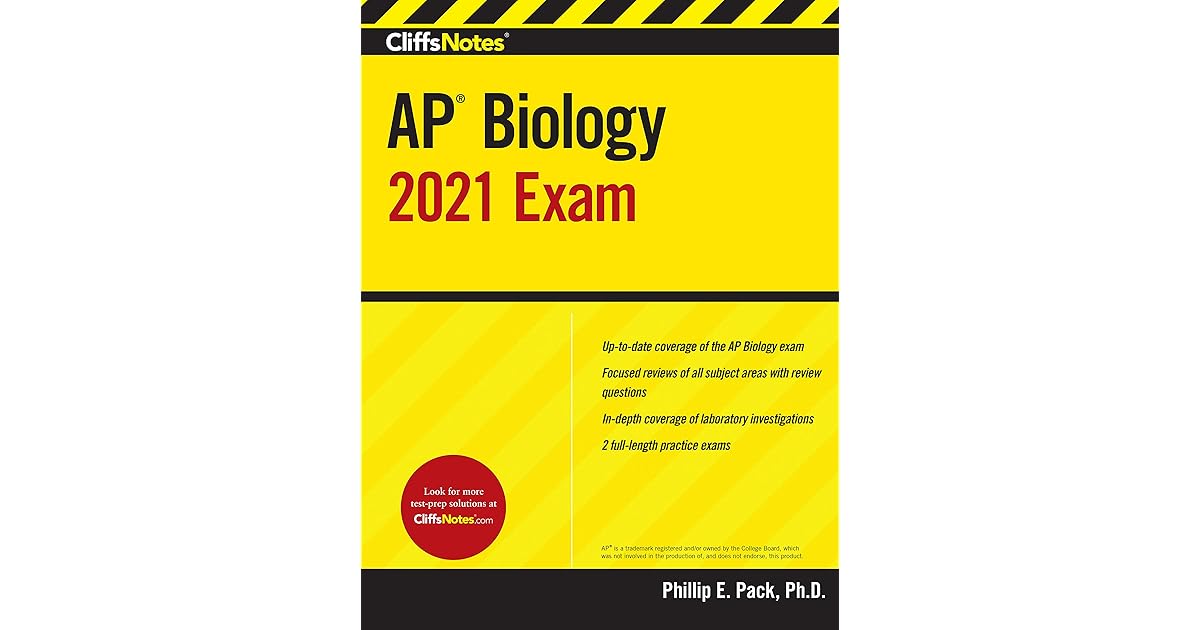 CliffsNotes AP Biology 2021 Exam by Phillip E. Pack