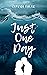 Just One Day