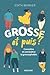 Grosse, et puis? by Edith Bernier