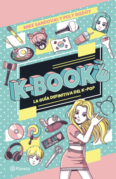 K-book: La guía definitiva del k-pop.