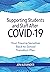 Supporting Students and Staff after COVID-19 by Jen  Alexander