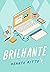 Brilhante (Portuguese Edition)