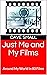 Just Me and My Films by Dave Small