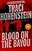 Blood on the Bayou: a true ...