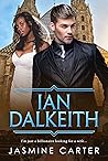 Ian Dalkeith (A Search For Marriage, #8)