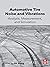 Automotive Tire Noise and Vibrations: Analysis, Measurement and Simulation
