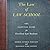 The Law of Law School: The Essential Guide for First-Year Law Students