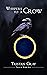 Whispers to a Crow (Tales o...