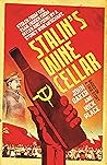 Stalin's Wine Cellar by John Baker
