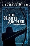 The Night Archer:...