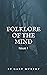 Folklore of the Mind: Issue #1