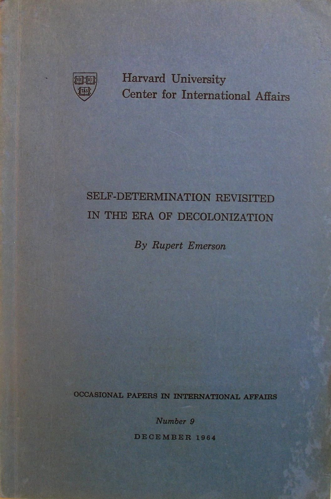 Self-Determination Revisited In The Era Of Decolonization