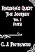 Kingdom's Quest The Journey...