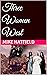 Three Women West (Three Wom...