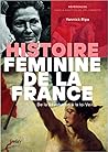 Histoire Feminine de la France