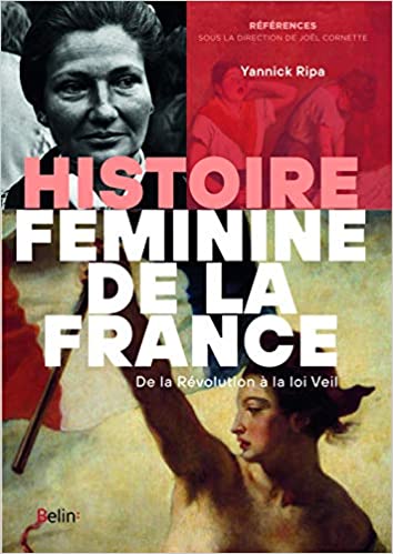 Histoire Feminine de la France