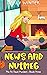 News and Nutmeg (Tri-Town M...