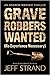 Graverobbers Wanted: No Experience Necessary (Andrew Mayhem #1)