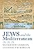 Jews and the Mediterranean