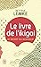 Le livre de l'ikigai : Le secret du bonheur