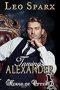 Taming Alexander