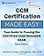 CCM Certification Made Easy: Your Guide to Passing the Certified Case Manager Exam