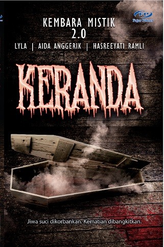 Kembara Mistik 2.0: Keranda (Paperback)