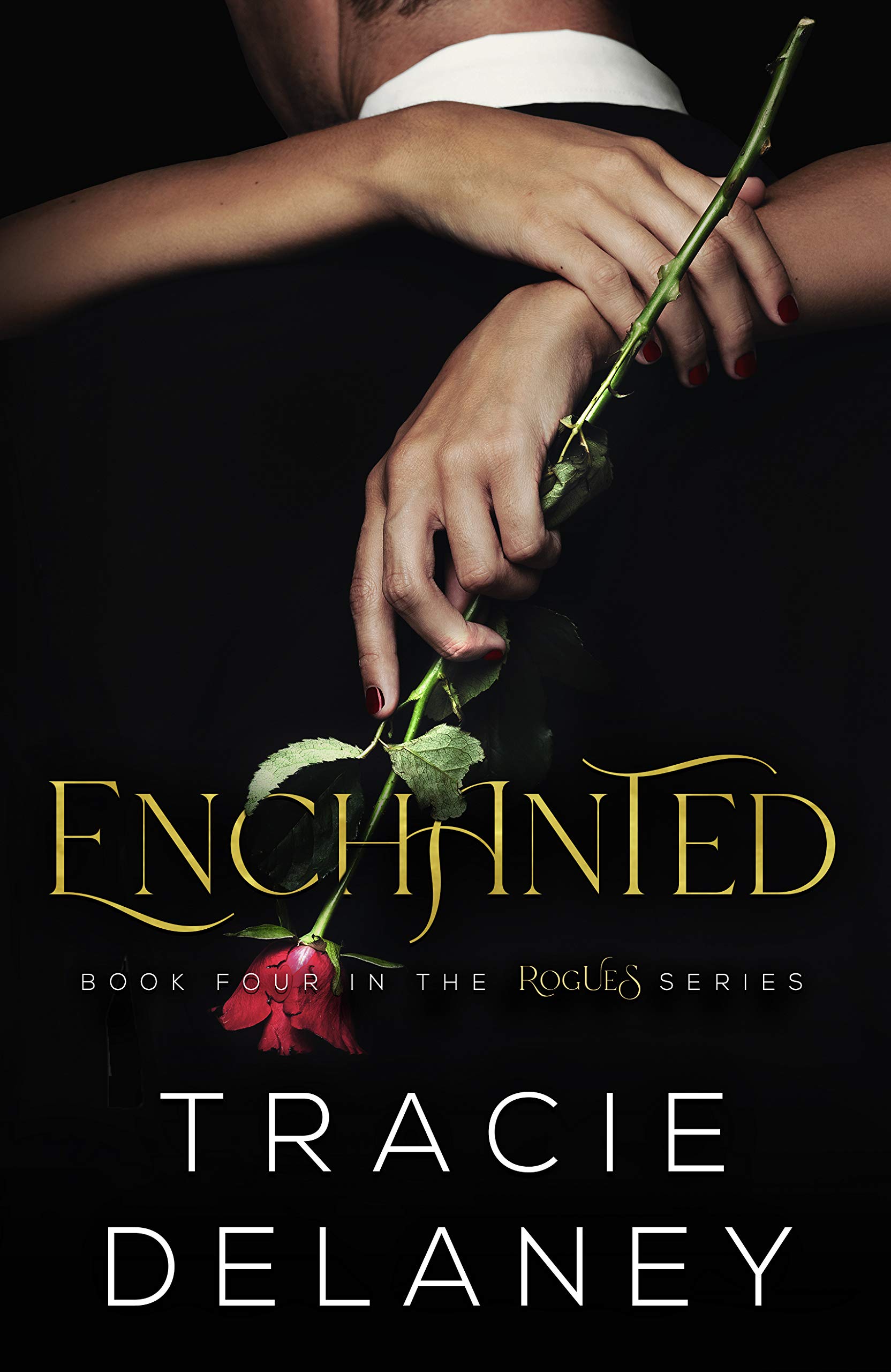 Enchanted (Rogues, #4)