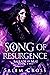 Song of Resurgence (Ballads...
