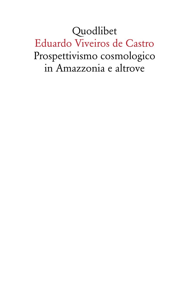Prospettivismo cosmologico in Amazzonia e altrove