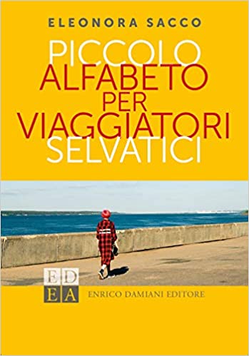 Piccolo Alfabeto per viaggiatori selvatici