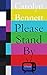 Please Stand By